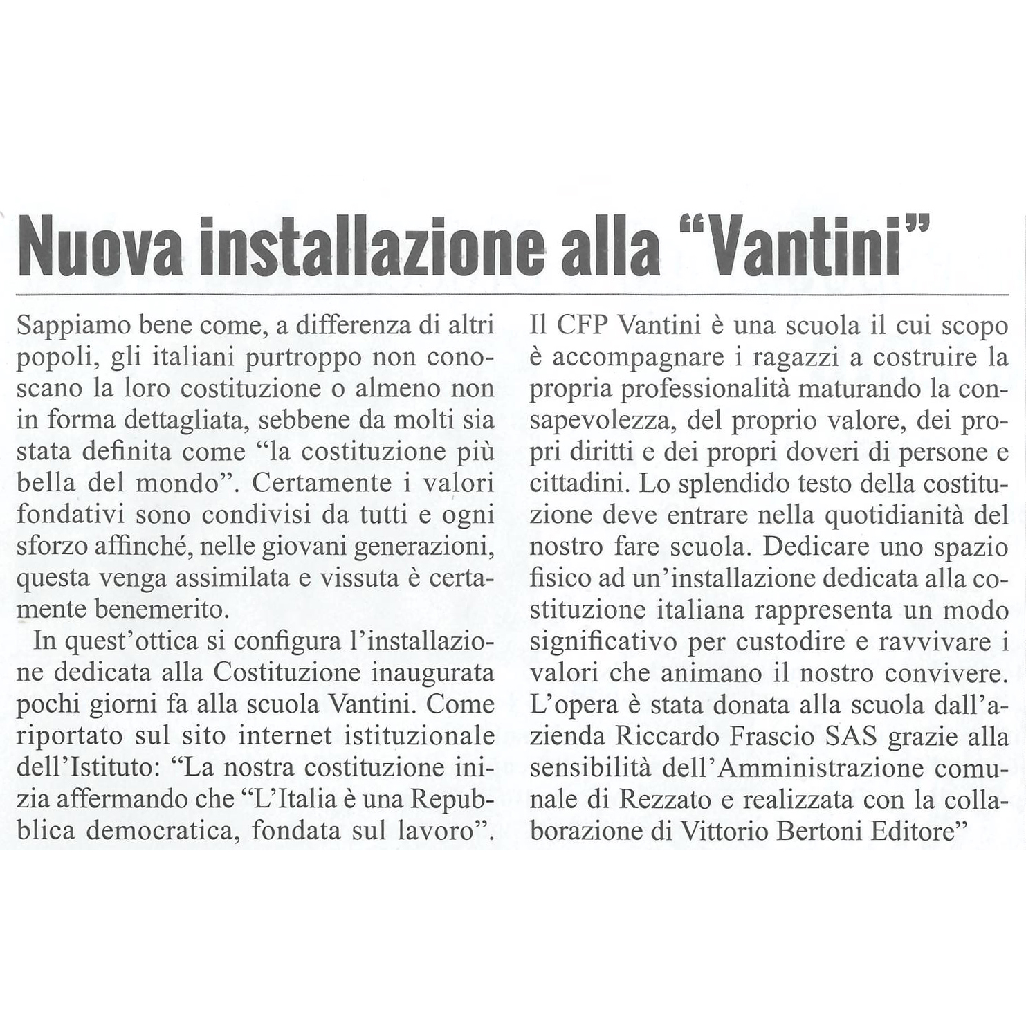 Nuova installazione alla “Vantini”, Il punto di Mazzano e Rezzato